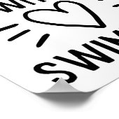 Gewoon een gek meisje dat van zwemmen houdt. poster (Hoek)