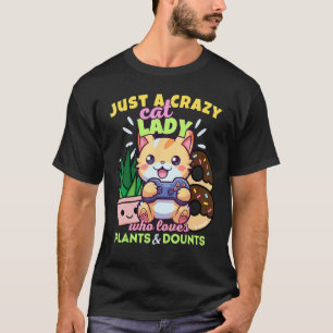 Gewoon een gekke kattendame die dol is op Planten  T-shirt