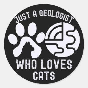 Gewoon een geoloog die van katten houdt  ronde sticker