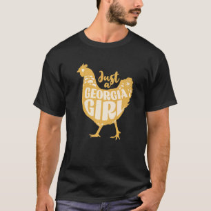 Gewoon een Georgia Girl Cute Chicken Boerderij  St T-shirt