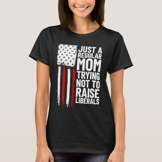 Gewoon een gewone mama die probeert de liberalen n t-shirt (Voorkant)
