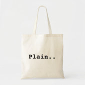 Gewoon een gewone oude tas... tote bag (Voorkant)