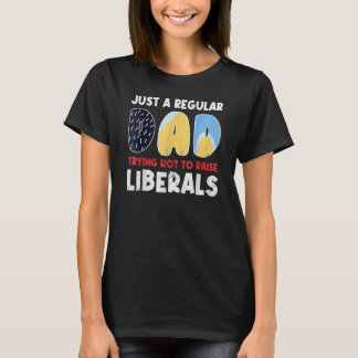 Gewoon een gewone vader die geen liberalen wil opv t-shirt
