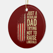 Gewoon een gewone vader die probeert de liberalen  keramisch ornament (Links)