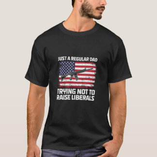 Gewoon een gewone vader die probeert de liberalen  t-shirt