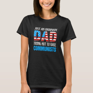 Gewoon een gewone vader die probeert geen communis t-shirt