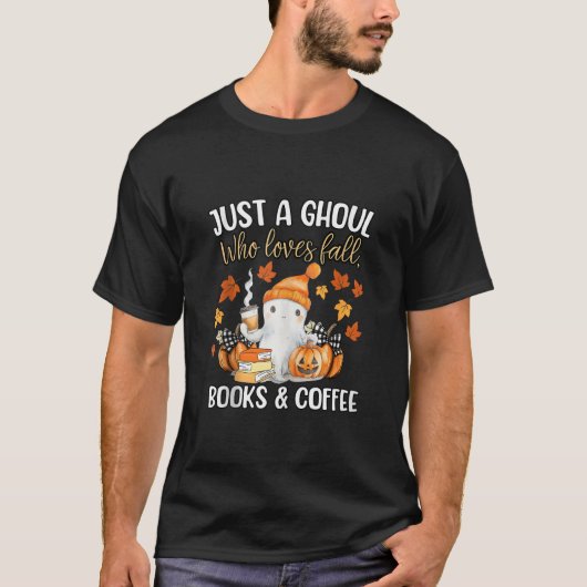 Gewoon een Ghoul die van Herfsten houdt Boeken en  T-shirt (Voorkant)