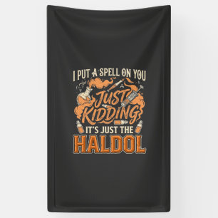 Gewoon een grapje Haldol Halloween Toverdrank Fles Spandoek