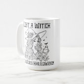 Gewoon een Heks Die Van Halloween Houdt Koffiemok (Voorkant links)