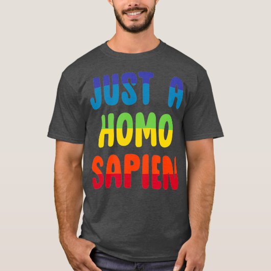 Gewoon een Homo Sapien Rainbow Pride T-shirt (Voorkant)