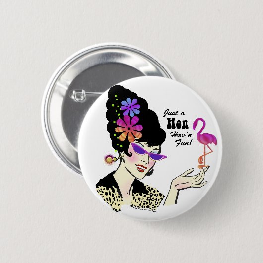 Gewoon een Hon Havin Fun Button (Voorkant /achterkant)