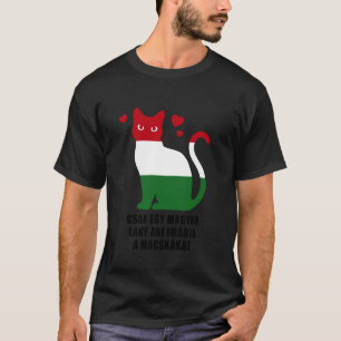 Gewoon een Hongaars meisje dat van katten houdt Ho T-shirt
