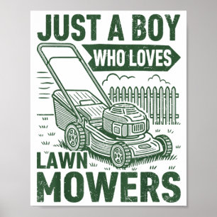 Gewoon Een Jongen Die Grasmaaiers Gras Tuin Liefhe Poster