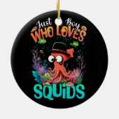 Gewoon een jongen die houdt van inktvissen zeevruc keramisch ornament (Achterkant)