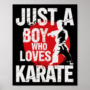Gewoon een jongen die houdt van karate vechtsporte poster