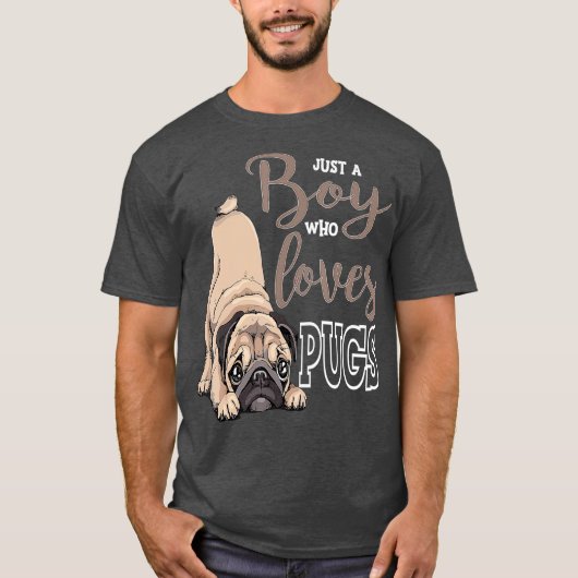 Gewoon een jongen die houdt van Pugs Schattige Pug T-shirt (Voorkant)