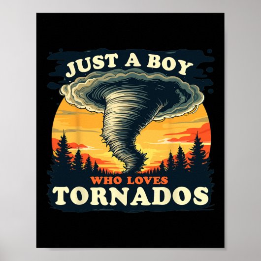 Gewoon een jongen die houdt van Tornados meteorolo Poster (Voorkant)