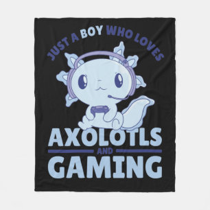 Gewoon een jongen die van Axolols houdt en games s Fleece Deken