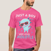 Gewoon een jongen die van Axolotls houdt die Salam T-shirt (Voorkant)