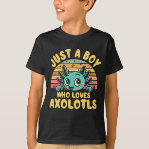 Gewoon een jongen die van Axolotls houdt T-shirt