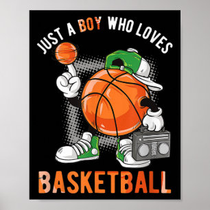 Gewoon een jongen die van basketbal houdt 2 poster