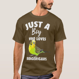 Gewoon een jongen die van Boedgerigars Boedgerigar T-shirt
