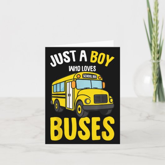 Gewoon Een Jongen Die Van Bussen Houdt Schoolbus P Kaart (Voorkant)