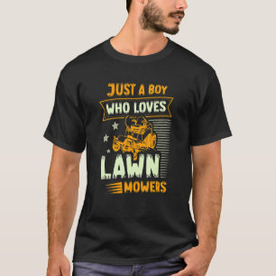 Gewoon een jongen die van de grasmaaiende maaien h t-shirt