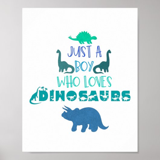 Gewoon een jongen die van dinosaurussen houdt poster (Voorkant)