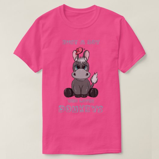 Gewoon een jongen die van Donkeys houdt T-shirt (Design voorkant)