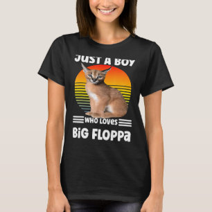 Gewoon een jongen die van een grote pooier houdt t-shirt