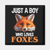 Gewoon een jongen die van foxes houdt magneet (Voorkant)