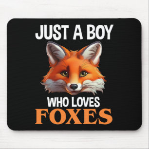 Gewoon een jongen die van foxes houdt muismat