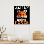 Gewoon een jongen die van foxes houdt poster (Keuken)