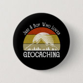 Gewoon een jongen die van Geocaching houdt Ronde Button 5,7 Cm (Voorkant)