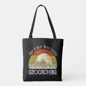Gewoon een jongen die van Geocaching houdt Tote Bag (Achterkant)