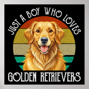 Gewoon Een Jongen Die Van Golden Retrievers Houdt Poster