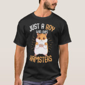Gewoon een jongen die van Hamsters Hammy Boys Kind T-shirt (Voorkant)