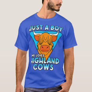 Gewoon een jongen die van Highland Koeien houdt 1 T-shirt