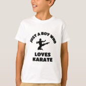 Gewoon een jongen die van karate houdt t-shirt (Voorkant)