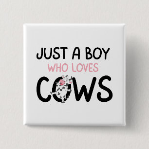 Gewoon een jongen die van koeien houdt Mooie boerd Vierkante Button 5,1 Cm
