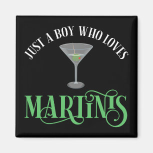 Gewoon Een Jongen Die Van Martinis Houdt Magneet