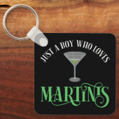 Gewoon Een Jongen Die Van Martinis Houdt Sleutelhanger (Voorkant)