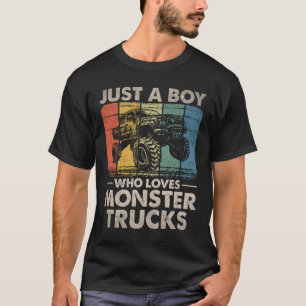 Gewoon een jongen die van Monster Trucks houdt T-shirt