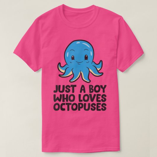 Gewoon een jongen die van Octopussen houdt T-shirt (Design voorkant)
