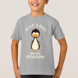 Gewoon een jongen die van Pinguïns houdt T-shirt