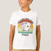 Gewoon een jongen die van poker houdt t-shirt (Voorkant)
