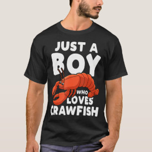 Gewoon Een Jongen Die Van Rivierkreeften Houdt T-shirt