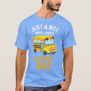 Gewoon een jongen die van school houdt, bus 10 t-shirt