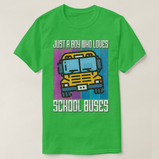 Gewoon een jongen die van schoolbussen houdt, grap t-shirt (Design voorkant)